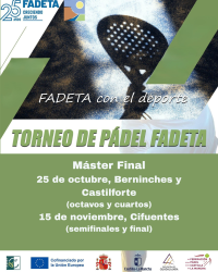 El Máster Final del Torneo de Pádel de FADETA se celebrará los días 25 de octubre y 15 de noviembre