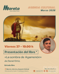 Daniel Ortiz presenta ‘La sombra de Agamenón’ el 27 de marzo