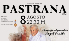 Pastrana homenajeará al ganadero Ángel Fraile con una novillada sin picadores el próximo 8 de agosto