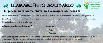 UPA Guadalajara lanza un llamamiento solidario para ayudar al ganado afectado por el incendio en la Sierra Norte
