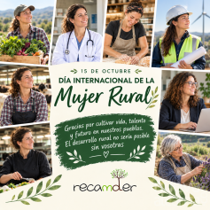 RECAMDER reivindica el papel esencial de las mujeres rurales en el desarrollo y futuro de los pueblos