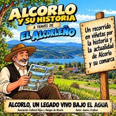 La historia de Alcorlo, el pueblo que quedó bajo las aguas, se contará en un cómic mensual